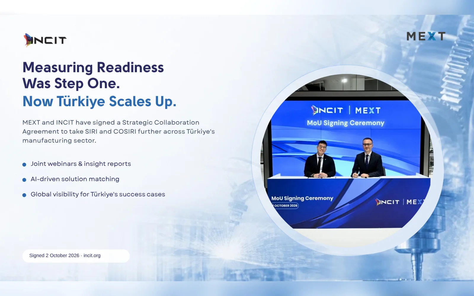 INCIT and MEXT Sign Strategic Collaboration Agreement to Drive Industrial Transformation in Türkiye